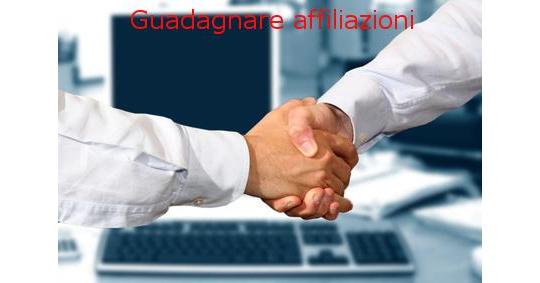 Guadagnare con i programmi di affiliazione