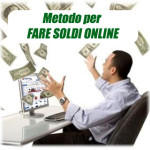 metodo per fare soldi online