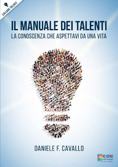 Il Manuale dei Talenti – Dove Comprare il Libro di Daniele F. Cavallo.