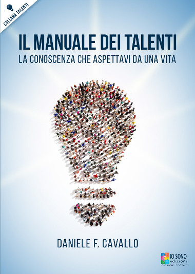 Il Manuale dei Talenti - Dove Comprare il Libro di Daniele F. Cavallo.